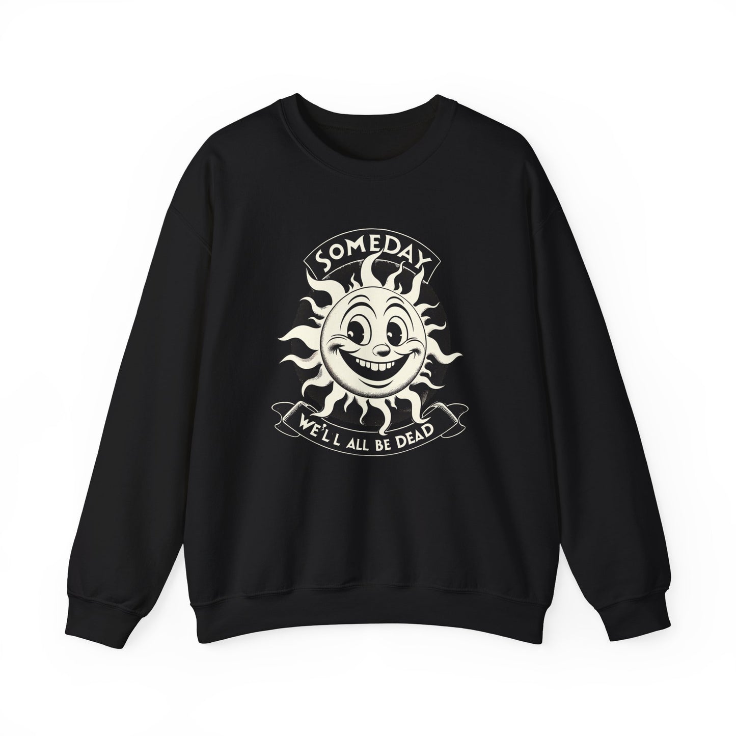 Someday We'll All Be Dead Sweater