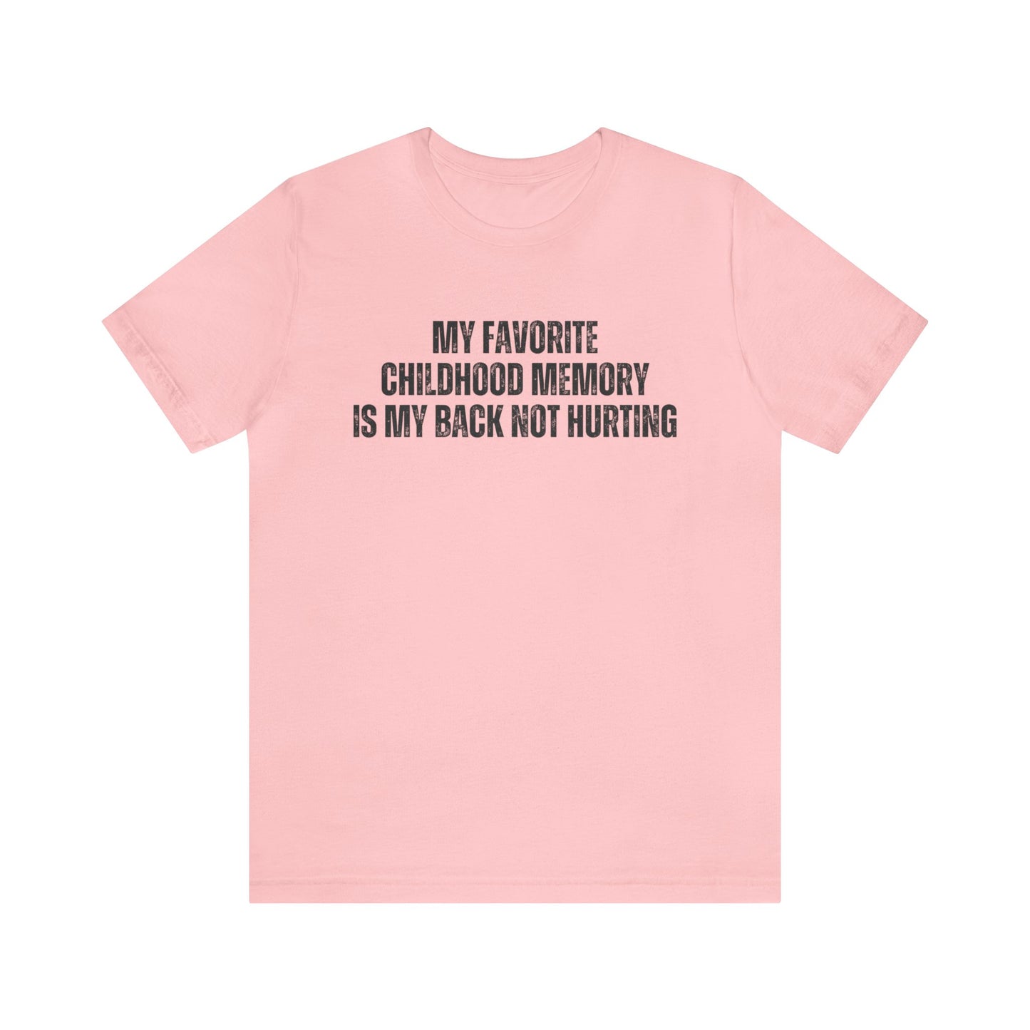 Childhood Memory Dark Humor Shirt
