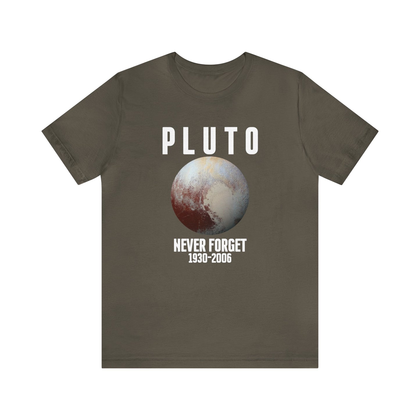 Never Forget Pluto Shirt, Dark Humor Shirt