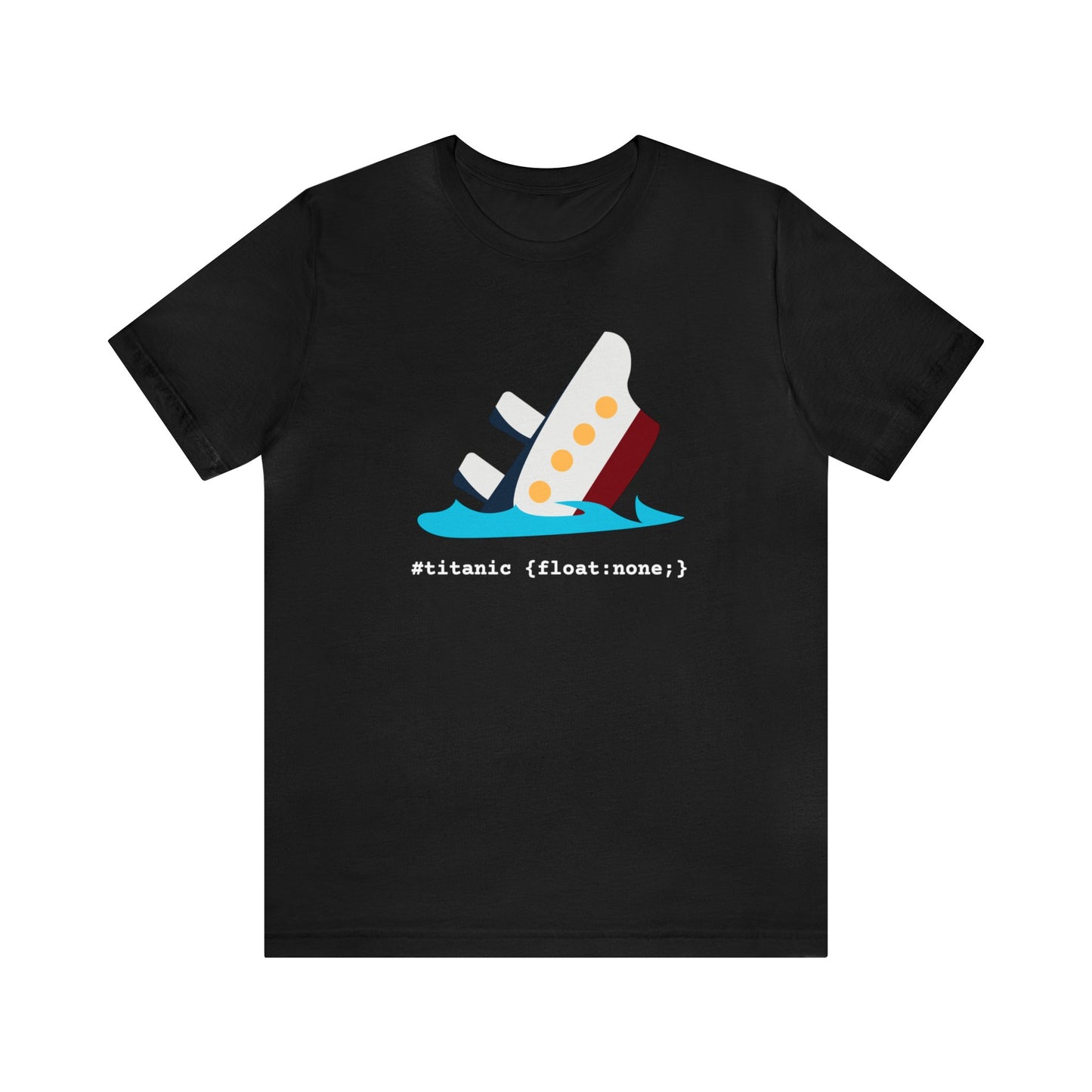 CSS Titanic Dark Humor Shirt